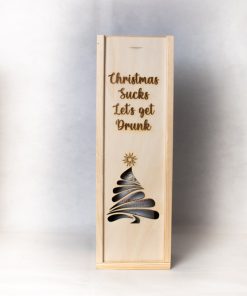Wine crate Christmas sucks let's get drunk