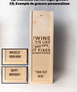 wine is like ductape funny winecrate