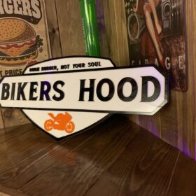 Bikers hood plexiglass sign